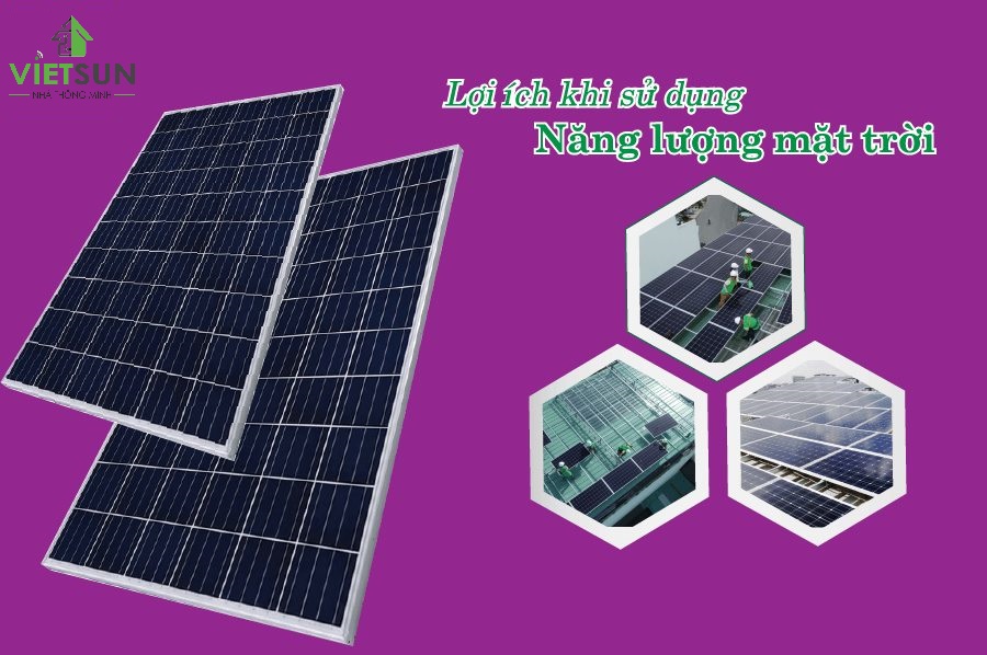 Lợi ích khi lắp điện mặt trời - nhathongminhvietsun